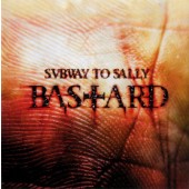Subway To Sally - Bastard (2007) /Limited Digipack