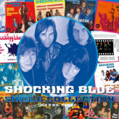 Shocking Blue - Single Collection (A's & B's) Part 1 (Limited Edition 2024) - 180 gr. Vinyl