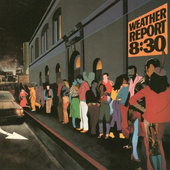 Weather Report - 8:30 - 180 gr. Vinyl 