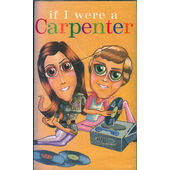 Various Artists - If I Were A Carpenter (Kazeta, 1994)