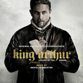 Soundtrack - King Arthur: Legend Of The Sword / Král Artuš: Legenda o meči (2017)