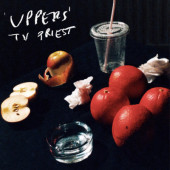 TV Priest - Uppers (Limited Coloured Vinyl, 2021) - Vinyl