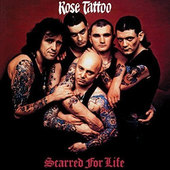 Rose Tattoo - Scarred For Life (Edice 2016) - 180 gr. Vinyl 