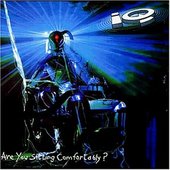 IQ - Are You Sitting Comfortably 