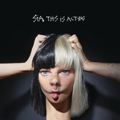 Sia - This Is Acting/2LP (2016) 