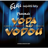 Elán / Soundtrack - Voda (a krev) nad vodou (2020)