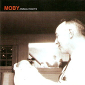 Moby - Animal Rights (1996) 
