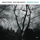 Tomasz Stanko New York Quartet - December Avenue (2017) 