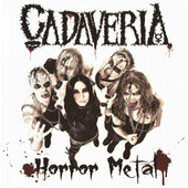 Cadaveria - Horror Metal (Undead Edition 2013)