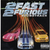 Soundtrack - Rychle a zběsile 2 / 2 Fast 2 Furious (2003)