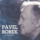 Pavel Bobek - Pavel Bobek a přátelé/2CD (2015) 