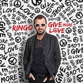 Ringo Starr - Give More Love (2017) 