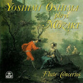 Wolfgang Amadeus Mozart / Yoshimi Oshima - Yoshimi Oshima Plays Mozart - Flute Concertos (1999)