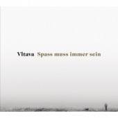 Vltava - Spass Muss Immer Sein (2022)