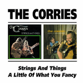 Corries - Strings And Things / A Little Of What You Fancy 