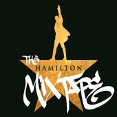 Soundtrack - Hamilton: The Mixtape (Original Broadway Cast Recording, Edice 2016) - Vinyl 