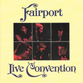 Fairport Convention - Live Convention (Remaster 2005)