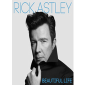 Rick Astley - Beautiful Life (Kazeta, 2018) 