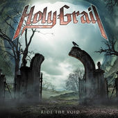 Holy Grail - Ride The Void - 180 gr. Vinyl 