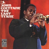 John Coltrane - Last Trane (Reedice 2023) - Vinyl