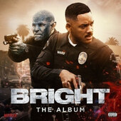 Soundtrack - Bright: The Album (2017) 