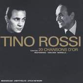 Tino Rossi - 20 Chansons D'or (Edice 2010)