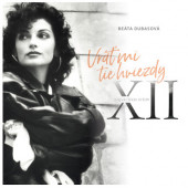 Beáta Dubasová - Vráť mi tie hviezdy (XII Najväčších hitov) /Reedice 2026, 180 gr. Vinyl