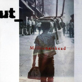 Cut - Millionairhead (1999) 