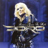 Doro - Love's Gone To Hell (EP, Limited Edition) - Vinyl 