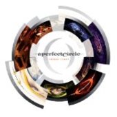 A Perfect Circle - Three Sixty/13 Tracks (2013) 