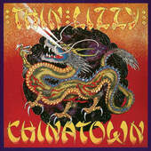 Thin Lizzy - Chinatown (Reedice 2021) - Vinyl