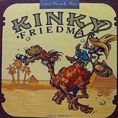 Kinky Friedman - Lasso From El Passo 