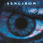 Sencirow - Perception Of Fear (2006)