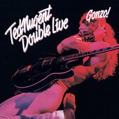 Ted Nugent - Double Live Gonzo! (Limited Edition 2020) - 180 gr. Vinyl