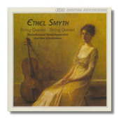 Ethel Smyth - String Quartet / String Quintet 
