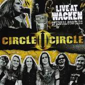 Circle II Circle - Live at Wacken (Official Bootleg) 