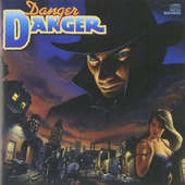 Danger Danger - Danger Danger 