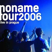 No Name - Live In Prague 