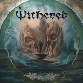 Withered - Grief Relic (2016, Limited Edition) - Vinyl 