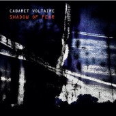 Cabaret Voltaire - Shadow Of Fear (Limited Edition, 2020) - Vinyl