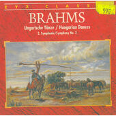 Johannes Brahms - ZYX Classic, Vol. 7 - Hungarian Dances / Symphony No. 2 in D major (1999) /papírový obal