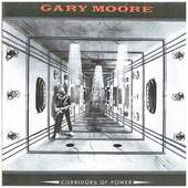 Gary Moore - Corridors Of Power (Edice 2003)