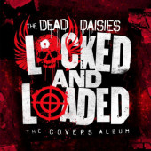 Dead Daisies - Locked And Loaded (LP+CD, 2019)