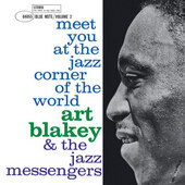 Art Blakey & The Jazz Messengers - Meet You At The Jazz Corner Of The World (Volume 1) /Edice 2019 – Vinyl