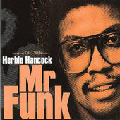 Herbie Hancock - Mr. Funk (Edice 2016) 