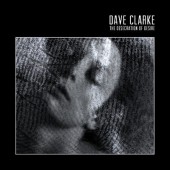 Dave Clarke - Desecration Of Desire (2017) - Vinyl 