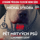 Michal Sýkora - Pět mrtvých psů (2CD-MP3, 2021)