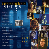 Kurt Weill =Tribute= - September Songs - The Music Of Kurt Weill (Limited Edition 2023) - 180 gr. Vinyl