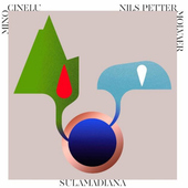 Mino Cinelu & Nils Petter Molvaer - SulaMadiana (2020) - Vinyl