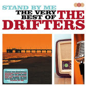 Drifters - Stand By Me (The Very Best Of) 